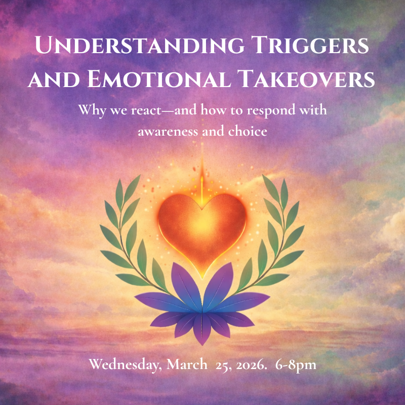 Understanding Emotional Triggers & Takeovers